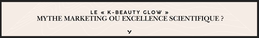 K beuty glow et glass skin