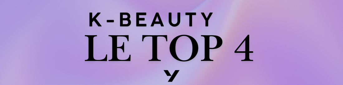Le Guide Ultime des Marques K-Beauty : TOP 4 des Essentiels par Company Yida